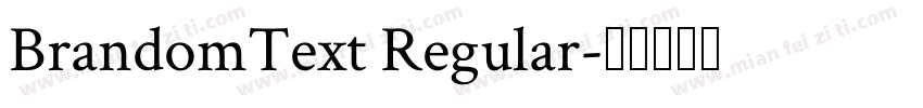 BrandomText Regular字体转换